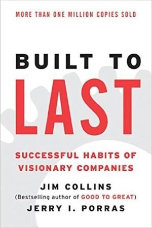 Built to Last by Jim Collins